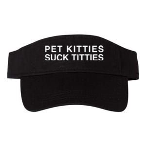 Pet Kitties Suck Titties Joke Valucap Bio-Washed Visor