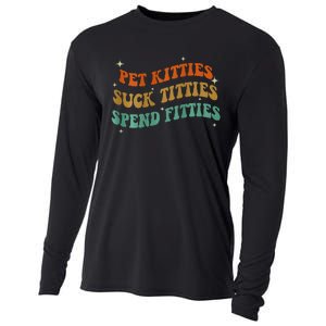 Pet Kitties Suck Titties Spend Fitties Cooling Performance Long Sleeve Crew