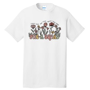 Pre K Squad Teach Them Love Them Watch Them Grow Tall T-Shirt