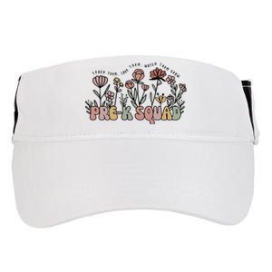 Pre K Squad Teach Them Love Them Watch Them Grow Adult Drive Performance Visor