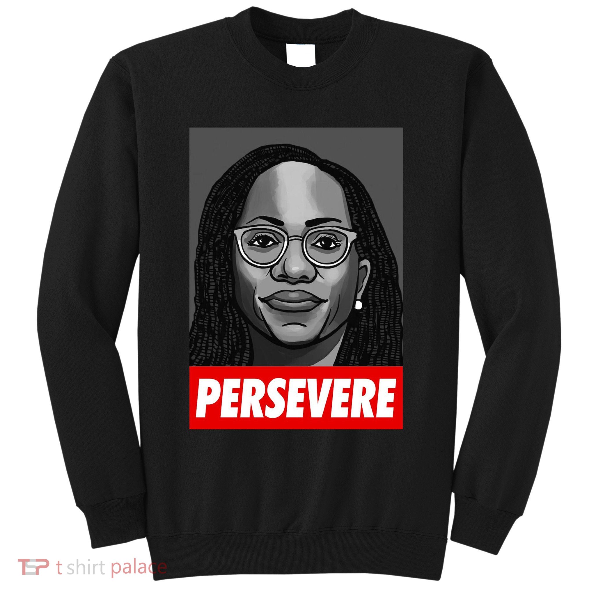 Persevere KBJ Supreme Sweatshirt
