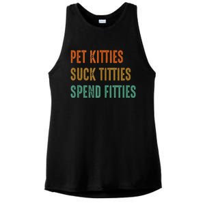 Pet Kitties Suck Titties Spend Fitties Ladies PosiCharge Tri-Blend Wicking Tank