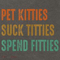 Pet Kitties Suck Titties Spend Fitties Cotton Canvas Backpack