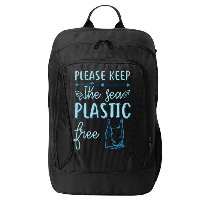 Please Keep The Sea Plastic Free City Backpack