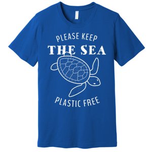 Please Keep The Sea Plastic Free Turtle Gift Premium T-Shirt