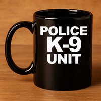 Police K9 Unit Front & Back Print Law Enforcement Police K9 11oz C Handle Ceramic Mug