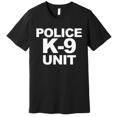 Police K9 Unit Front & Back Print Law Enforcement Police K9 Premium T-Shirt