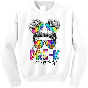 Pre K Vibes Messy Bun Back To School First Day Tie Dye Kids Sweatshirt