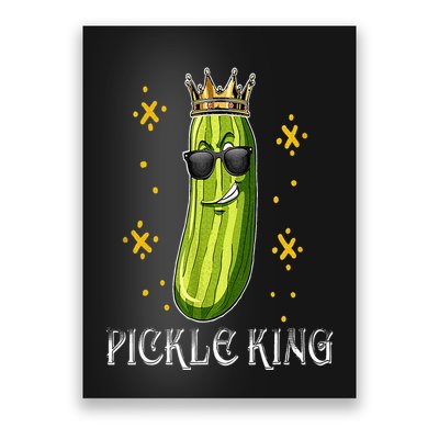 Pickle King Vegan Funny Cucumber Vegetable Pickles Lover Poster