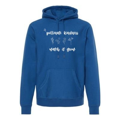 Pollinate Kindness Watch It Grow Acceptance Autism Gift Premium Hoodie