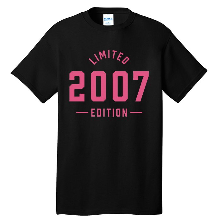 Pink Limited 2007 Edition Sweet 16th Birthday Teen Girl Tall T-Shirt