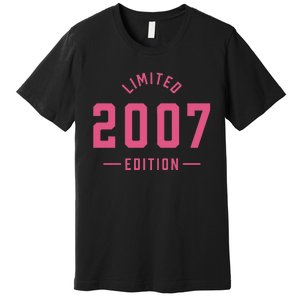 Pink Limited 2007 Edition Sweet 16th Birthday Teen Girl Premium T-Shirt