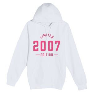 Pink Limited 2007 Edition Sweet 16th Birthday Teen Girl Premium Pullover Hoodie