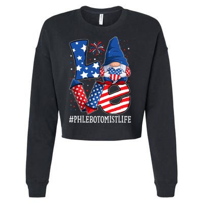 Phlebotomist Love 4th Of July Gnome Usa Patriotic Gift Cropped Pullover Crew