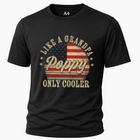 Poppy Like A Grandpa Only Cooler Poppy FatherS Day Cooling Performance Crew T-Shirt