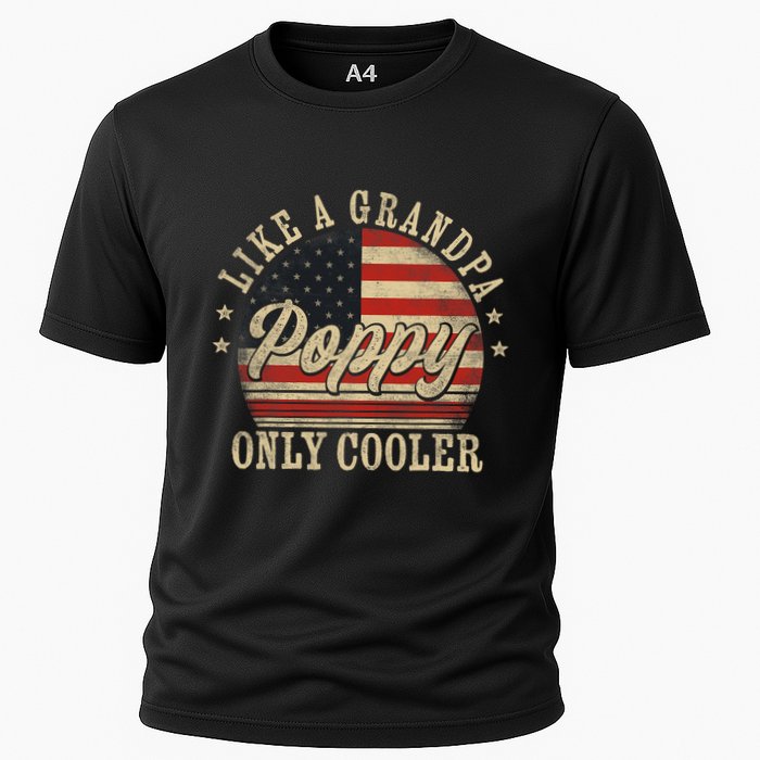 Poppy Like A Grandpa Only Cooler Poppy FatherS Day Cooling Performance Crew T-Shirt