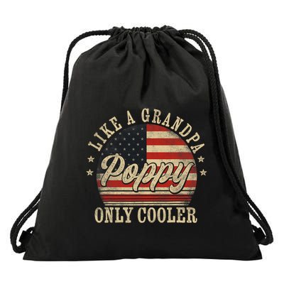 Poppy Like A Grandpa Only Cooler Poppy FatherS Day Drawstring Bag