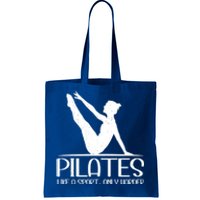 Pilates Like A Sport Only Harder Funny Contrology Saying Meaningful Gift Tote Bag