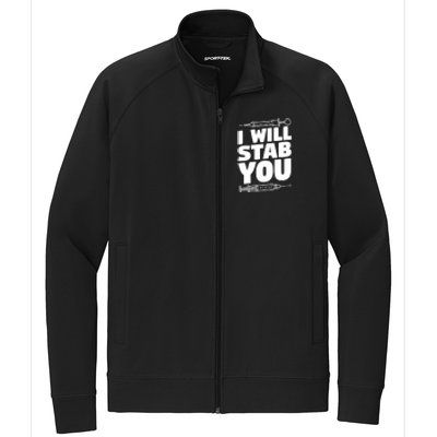 Phlebotomy Lab Assistant Cute Gift I Will Stab You Cute Gift Phlebotomist Cute G Stretch Full-Zip Cadet Jacket