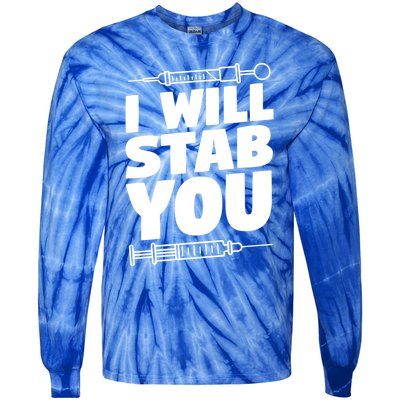 Phlebotomy Lab Assistant Cute Gift I Will Stab You Cute Gift Phlebotomist Cute G Tie-Dye Long Sleeve Shirt