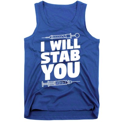 Phlebotomy Lab Assistant Cute Gift I Will Stab You Cute Gift Phlebotomist Cute G Tank Top