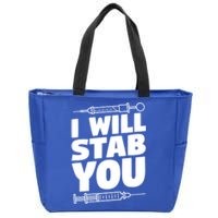 Phlebotomy Lab Assistant Cute Gift I Will Stab You Cute Gift Phlebotomist Cute G Zip Tote Bag