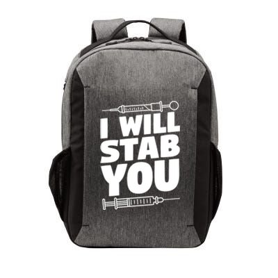 Phlebotomy Lab Assistant Cute Gift I Will Stab You Cute Gift Phlebotomist Cute G Vector Backpack