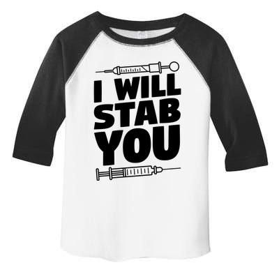 Phlebotomy Lab Assistant Cute Gift I Will Stab You Cute Gift Phlebotomist Cute G Toddler Fine Jersey T-Shirt