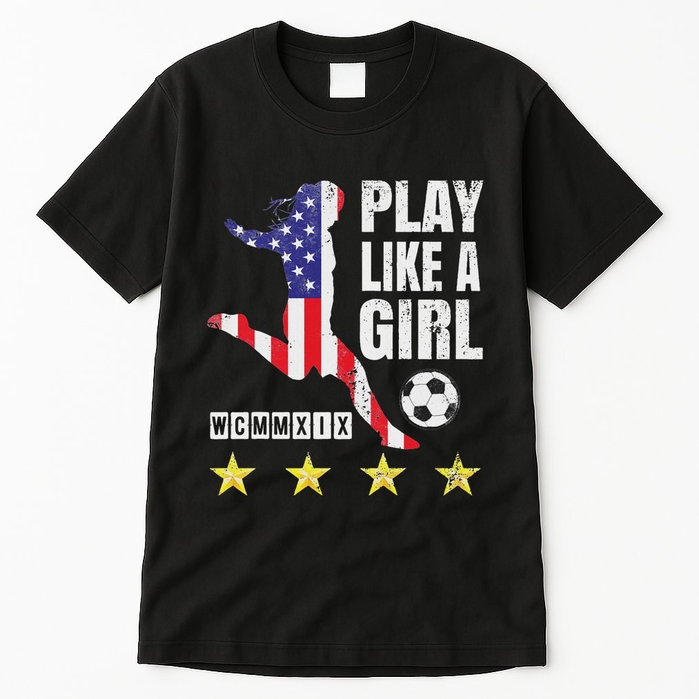 Play Like A Girl Soccer Usa United States Tall T-Shirt