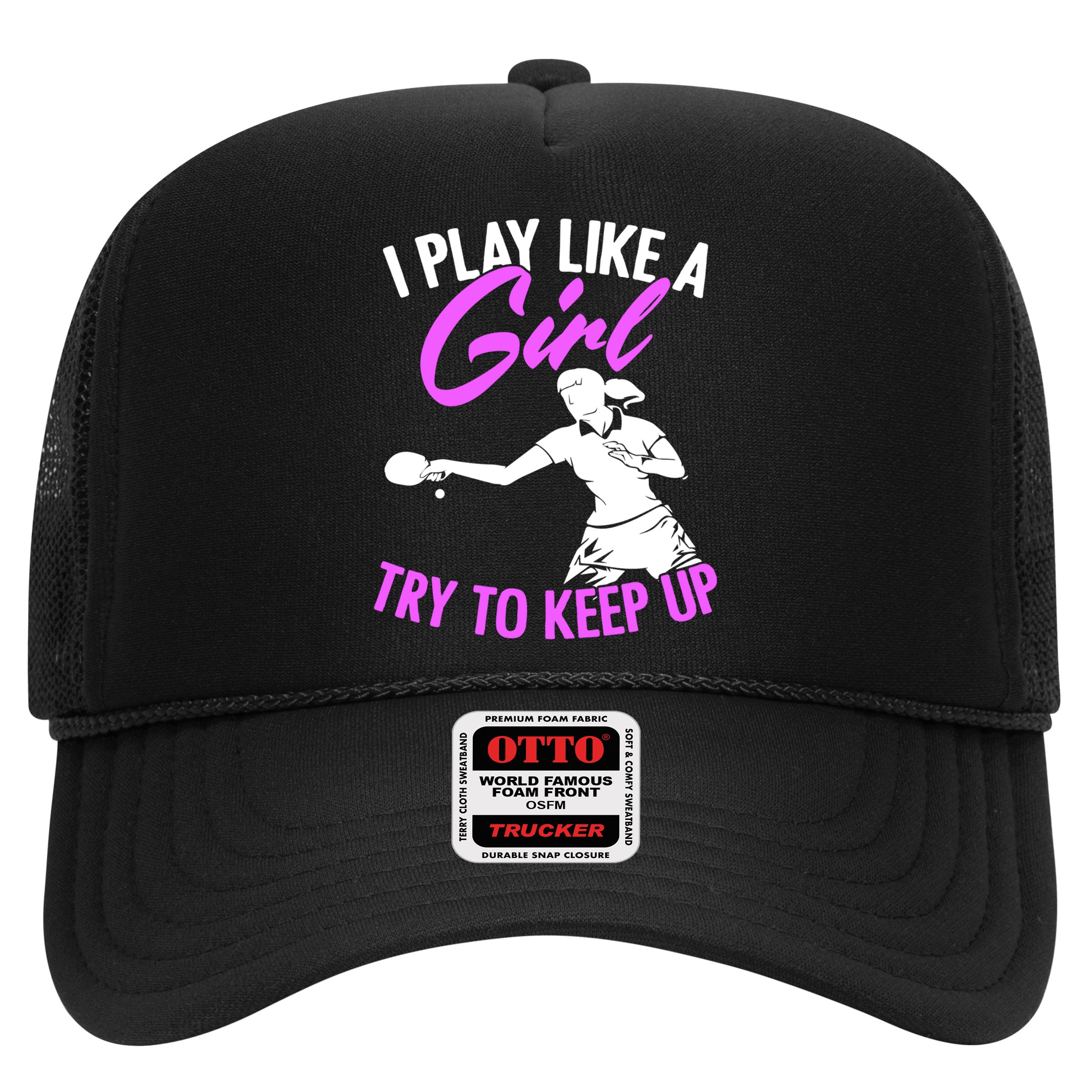 Play Like A Girl Try To Keep Up Funny Table Tennis Ping Pong Gift Hat