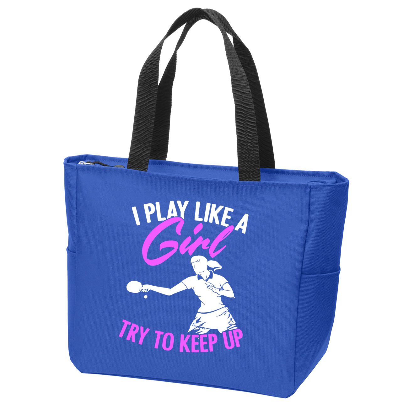 Play Like A Girl Try To Keep Up Funny Table Tennis Ping Pong Gift Zip Tote Bag