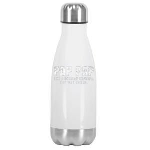 PapPap Like A Grandpa But Way Cooler Only Much PapPap Stainless Steel Insulated Water Bottle