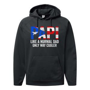 Papi like a normal Dad only cooler Puerto Rican Performance Fleece Hoodie