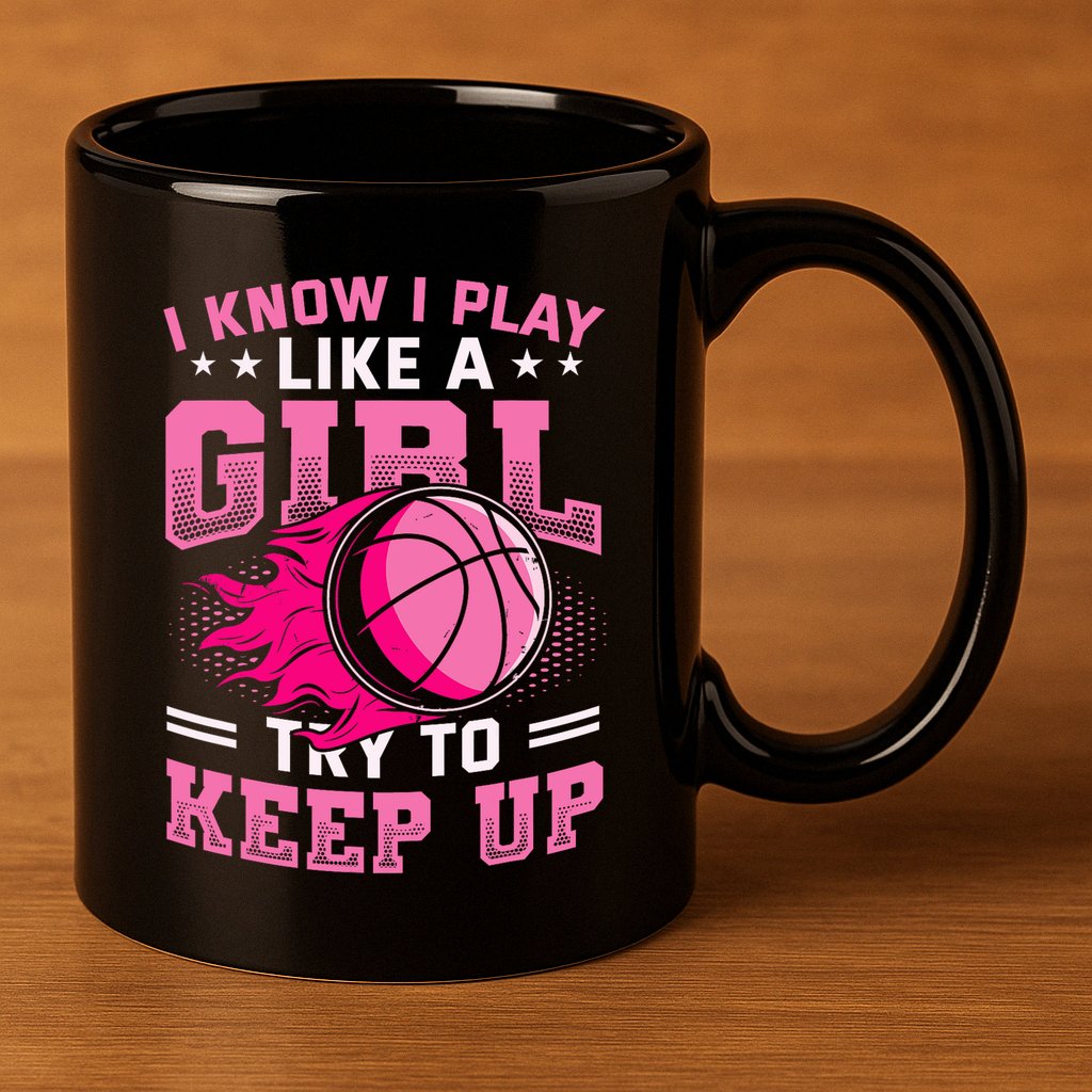 Play Like A Girl Basketball 11oz C Handle Ceramic Mug