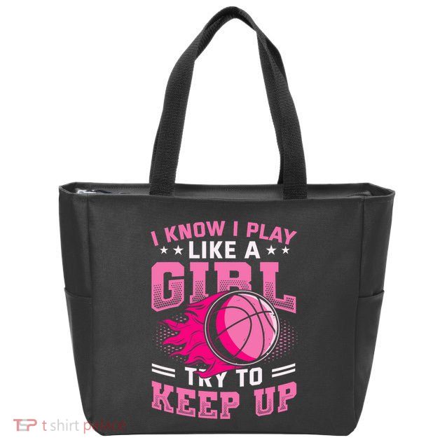 Play Like A Girl Basketball Zip Tote Bag