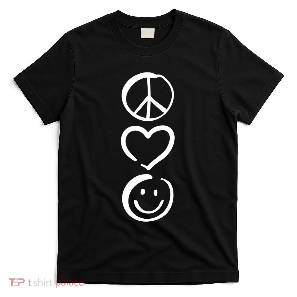 Peace Love And Happiness Peace Sign Heart Smile T-Shirt