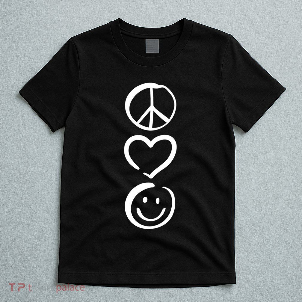 Peace Love And Happiness Peace Sign Heart Smile T-Shirt