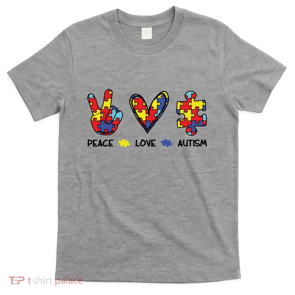 Peace Love Autism Awareness T-Shirt