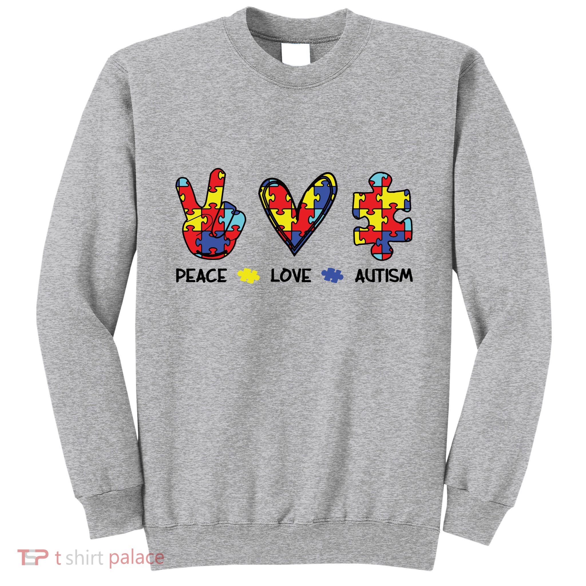 Peace Love Autism Awareness Tall Sweatshirt