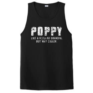 Poppy Like A Grandpa But Way Cooler Only Much Fathers Day PosiCharge Competitor Tank