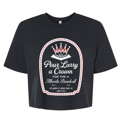 Pour Larry A Crown Atlanta Baseball Bella+Canvas Jersey Crop Tee