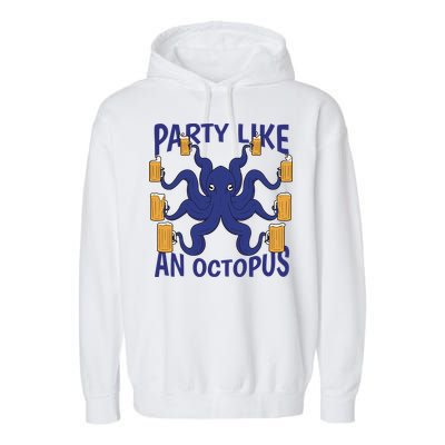 Party Like An Octopus Beer Garment-Dyed Fleece Hoodie