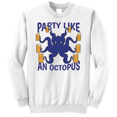 Party Like An Octopus Beer Sweatshirt