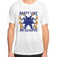 Party Like An Octopus Beer Adult ChromaSoft Performance T-Shirt