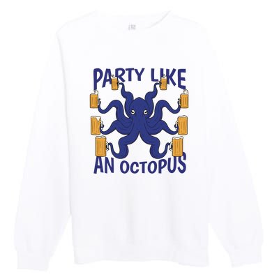 Party Like An Octopus Beer Premium Crewneck Sweatshirt