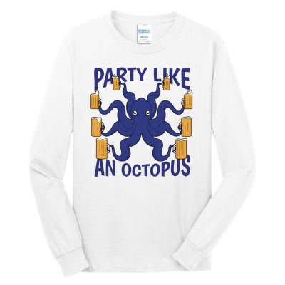 Party Like An Octopus Beer Tall Long Sleeve T-Shirt