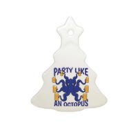 Party Like An Octopus Beer Ceramic Tree Ornament