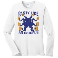 Party Like An Octopus Beer Ladies Long Sleeve Shirt