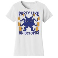 Party Like An Octopus Beer Women's T-Shirt