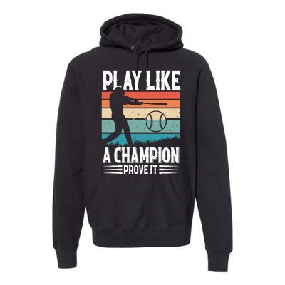 Play Like A Champion Prove It Vintage Sunset Retro Premium Hoodie